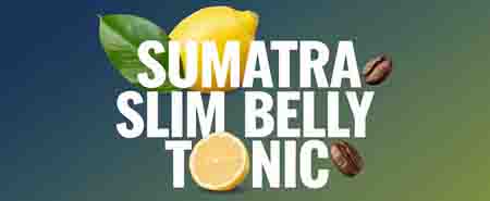 Sumatra Slim Belly Tonic-Sleep and Metabolism